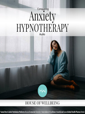 cover image of Conquering Anxiety Hypnotherapy Audio